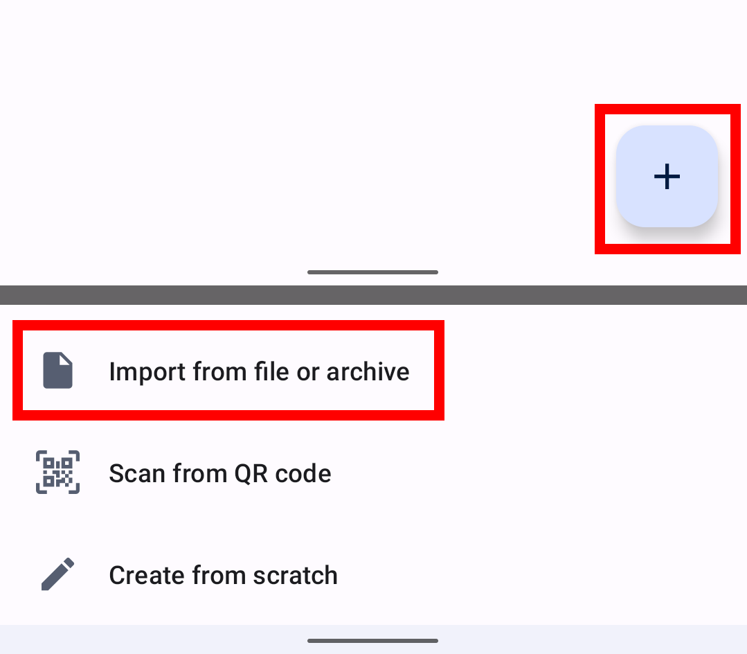 tapping on the plus and choosing Import from file or archive