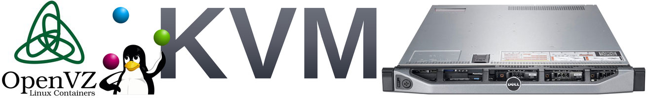 OpenVZ linux containers, KVM, DELL